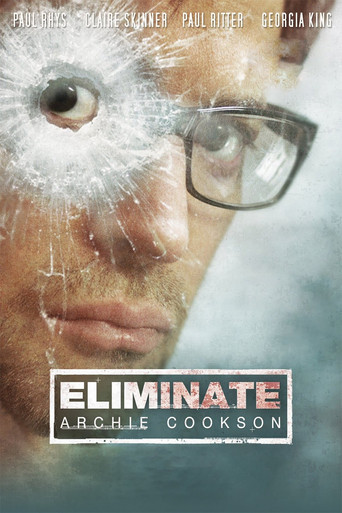 Eliminate: Archie Cookson movie poster