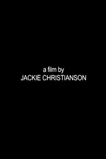 A Film by Jackie Christianson movie poster