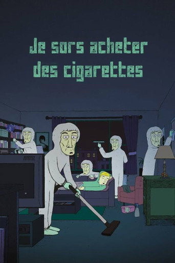 I'm Going Out for Cigarettes movie poster