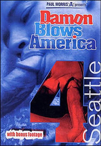 Damon Blows America 4: Seattle movie poster