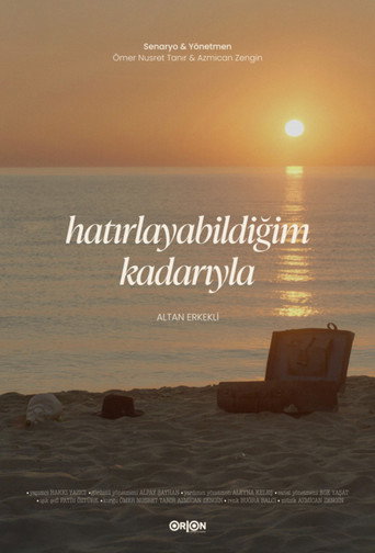 Hatırlayabildiğim Kadarıyla movie poster