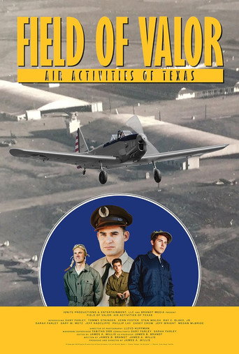 Field of Valor: Air Activities of Texas movie poster