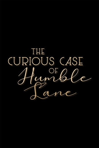 The Curious Case of Humble Lane movie poster