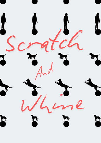 Scratch And Whine movie poster