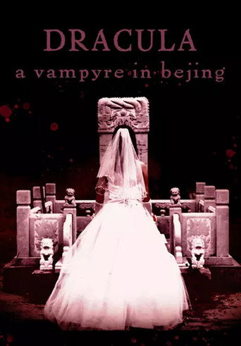 Dracula: A Vampyre in Beijing movie poster