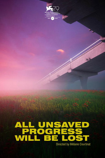 All Unsaved Progress Will Be Lost movie poster