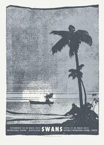 Swans - Primavera Sound 2013 Live movie poster