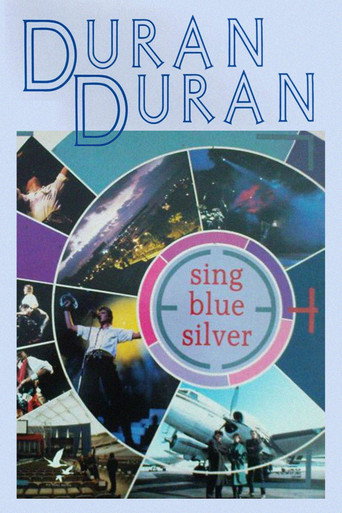 Duran Duran: Sing Blue Silver movie poster