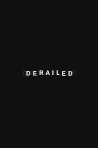 The Making of Derailed movie poster