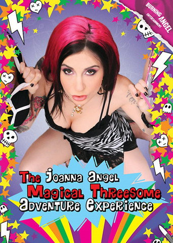The Joanna Angel Magical Threesome Adventure Experience movie poster