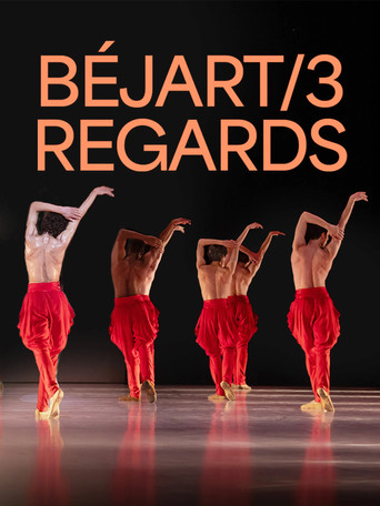 Béjart, 3 regards 2025 movie poster