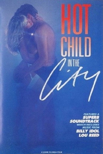 Hot Child in the City movie poster