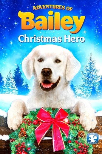 Adventures of Bailey: Christmas Hero movie poster