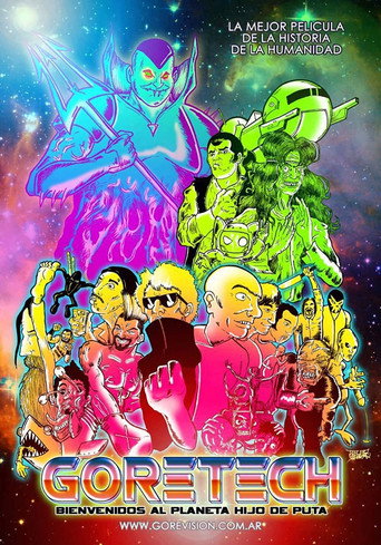 Goretech: Welcome To Planet M*therfucker movie poster