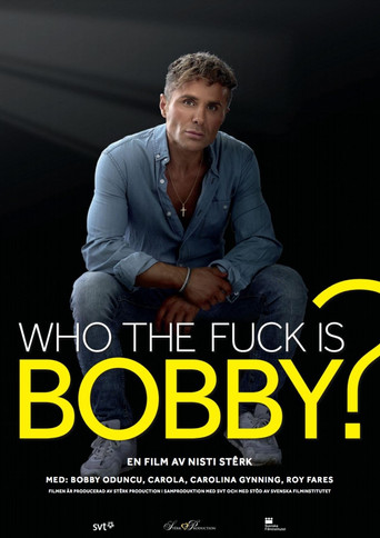 Who the Fuck Is Bobby? movie poster