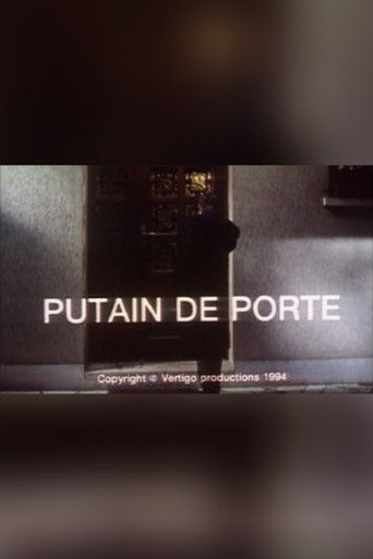 Putain de porte movie poster