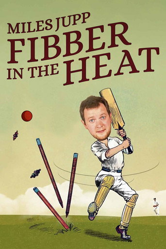 Miles Jupp: Fibber in the Heat movie poster