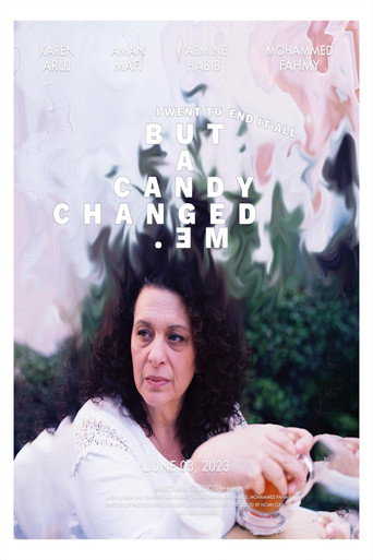 I Went to End It All, but A Candy Changed Me movie poster