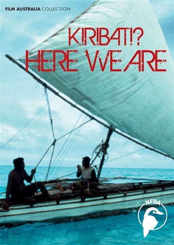 Kiribati? Here We Are movie poster