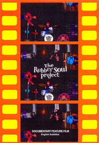 The Rubber Soul Project movie poster