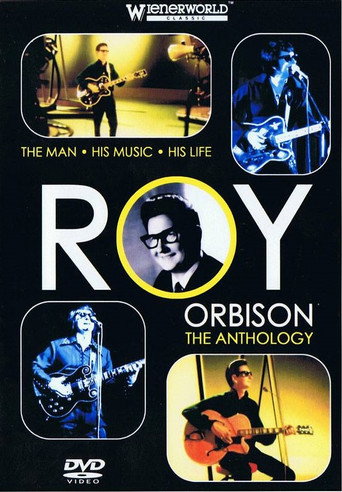 Roy Orbison: The Anthology movie poster