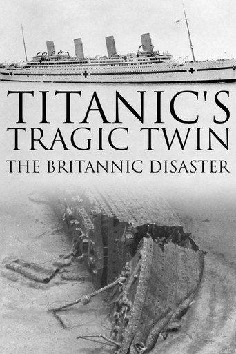 Titanic's Tragic Twin: The Britannic Disaster movie poster