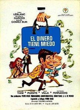 El dinero tiene miedo movie poster