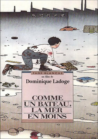 Comme un bateau, la mer en moins movie poster