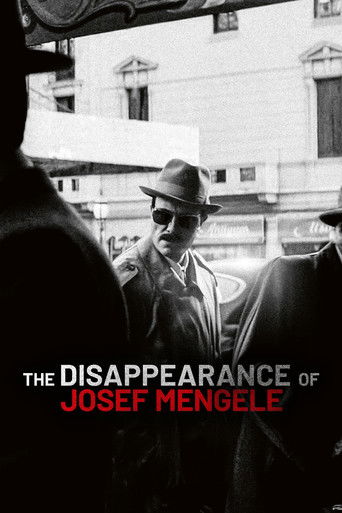The Disappearance of Josef Mengele movie poster