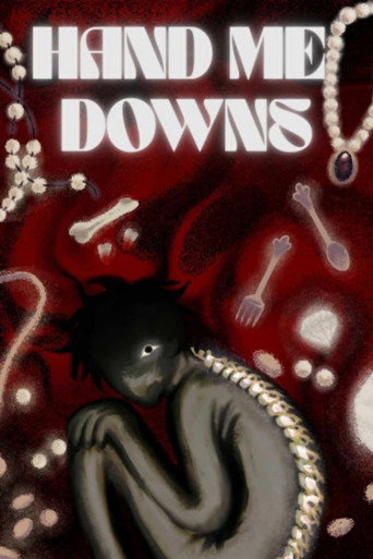 Hand Me Downs movie poster