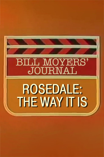 Rosedale: The Way It Is movie poster