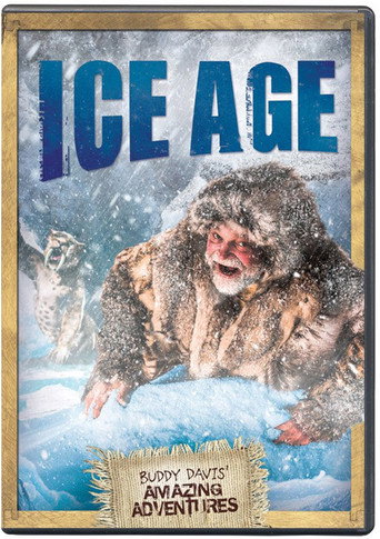 Buddy Davis' Amazing Adventures: Ice Age movie poster