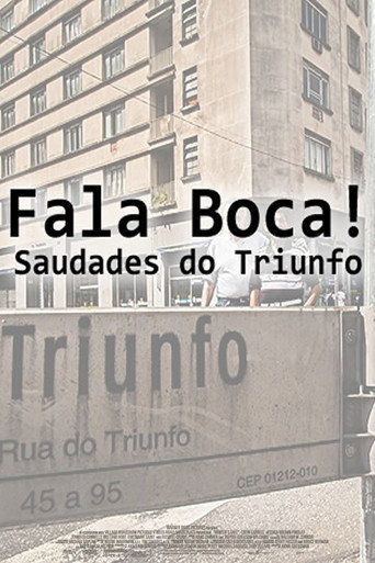 Fala Boca! Saudades do Triunfo movie poster