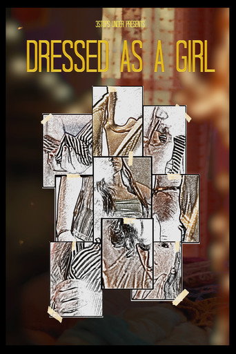 Dressed As a Girl movie poster