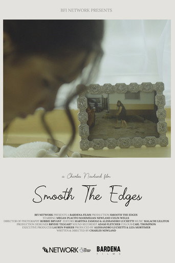 Smooth The Edges movie poster