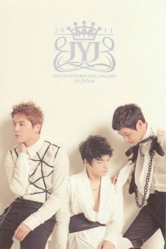 JYJ: 2011 JYJ UNFORGETTABLE LIVE CONCERT IN JAPAN movie poster