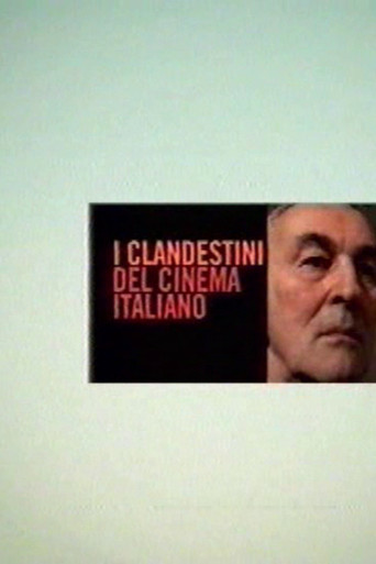 I clandestini del cinema italiano movie poster