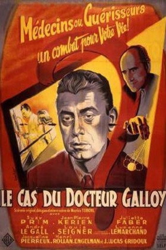 Le Cas du docteur Galloy movie poster