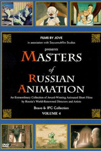 Masters of Russian Animation - Volume 4 movie poster