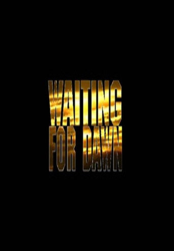 Waiting for Dawn movie poster