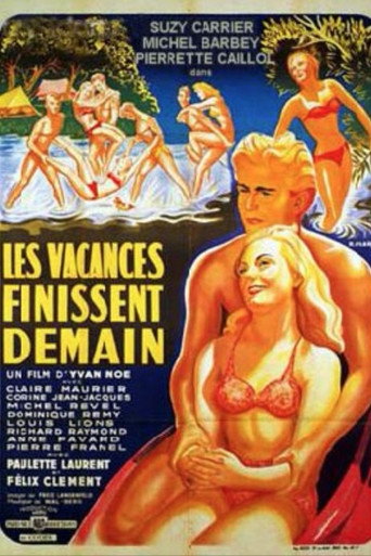 Les vacances finissent demain movie poster