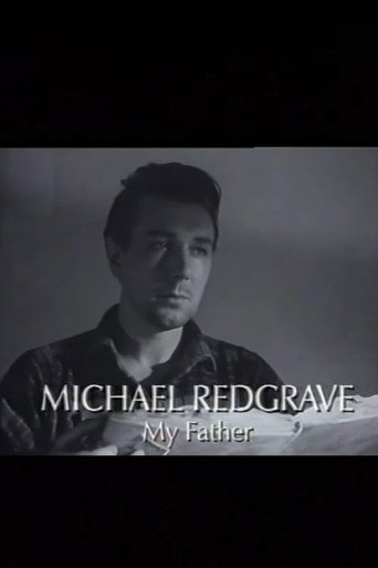 Michael Redgrave: My Father movie poster