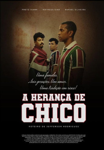 A Herança de Chico movie poster