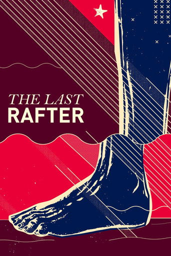 The Last Rafter movie poster
