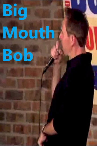 Big Mouth Bob movie poster