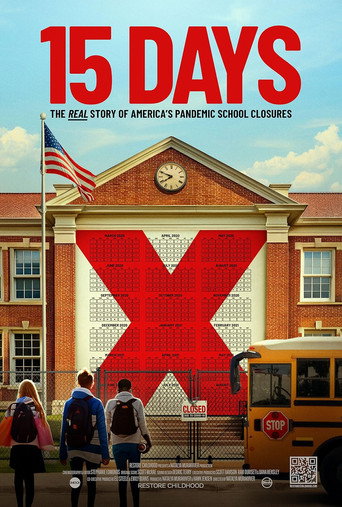 15 Days: The Real Story of America's Pandemic School Closures movie poster