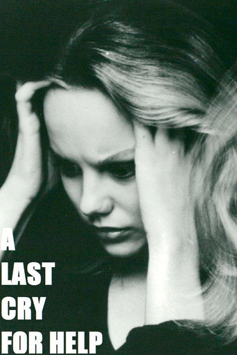A Last Cry for Help movie poster