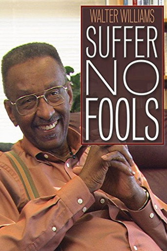 Walter Williams: Suffer No Fools movie poster