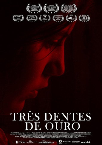 Três Dentes de Ouro movie poster