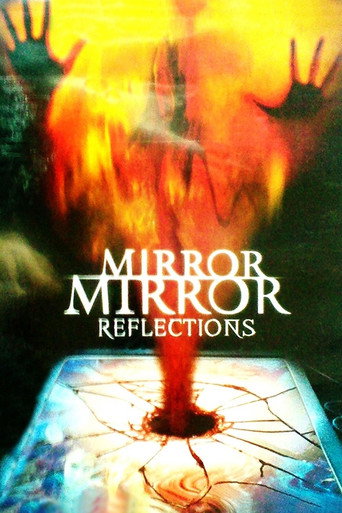 Mirror, Mirror 4: Reflections movie poster